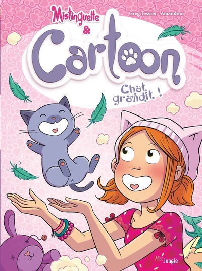 Picture of Mistinguette & Cartoon - Tome 5 Chat grandit !