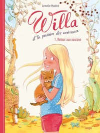 Picture of Willa et la passion des animaux - tome 1 Retour aux sources