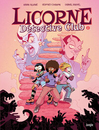 Picture of Licorne détective club - Tome 1