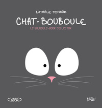 Picture of Chat-Bouboule - Edition collector