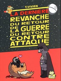 Picture of La guerre du retour contre attaque - tome 4 La dernière revanche du retour de la guerre
