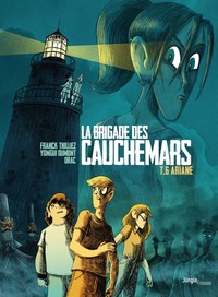 Picture of La Brigade des cauchemars - Tome 6 Ariane
