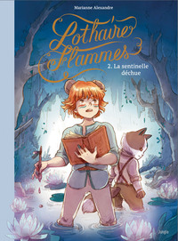 Picture of Lothaire Flammes - Tome 2 La sentinelle déchue