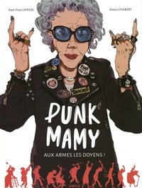 Image de Punk mamy - tome 1 Aux armes les doyens !