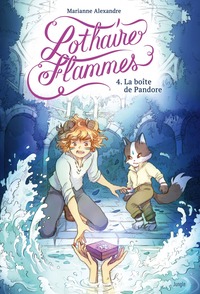 Image de Lothaire Flammes - Tome 4 La boîte de Pandore