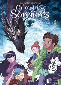 Picture of Grimoires et sorcières - Tome 2 Le fantôme et le dragon volé