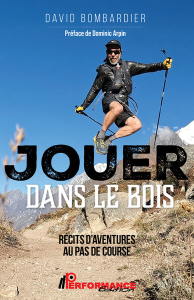 Image de Jouer dans le bois - Récits d'aventures au pas de course