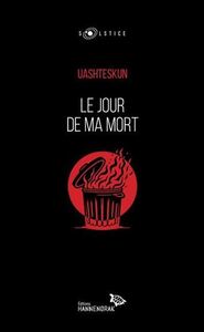 Image de LE JOUR DE MA MORT