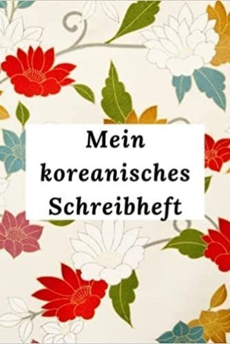 Image de Mein koreanisches Schreibheft