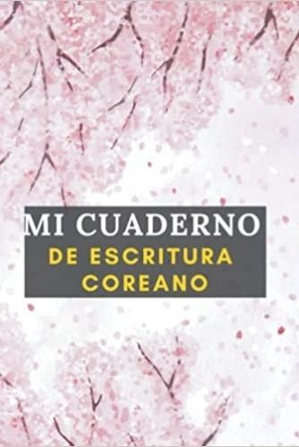 Image de Mi cuaderno de escritura coreano