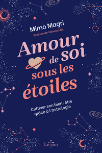 Picture of Amour de soi sous les étoiles - Cultiver son bien-être grâce à l'astrologie
