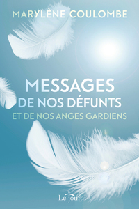 Image de Messages de nos défunts et de nos anges gardiens