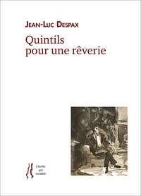 Picture of Quintils pour une rêverie
