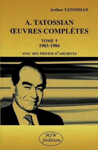 Image de A. Tatossian oeuvres complètes 1983-1984 Tome 5