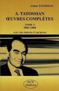 Image de A. Tatossian oeuvres complètes 1983-1984 Tome 5
