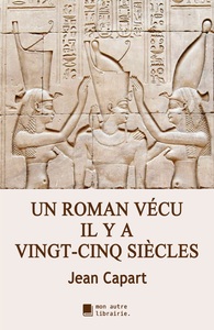 Picture of Un roman vécu il y a vingt-cinq siècles