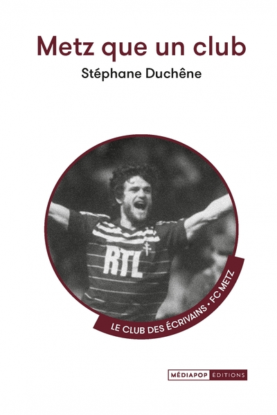 Picture of Metz que un club