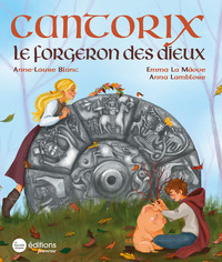 Picture of Cantorix, le forgeron des dieux