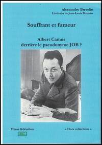 Picture of Camus Job : Souffrant et fumeur