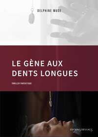Picture of Le gène aux dents longues