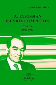 Image de A. Tatossian : oeuvres complètes tome 4 1980-1983