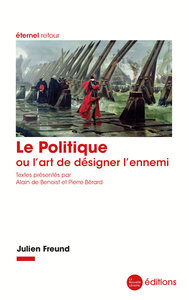 Picture of Le Politique ou l'art de désigner l'ennemi