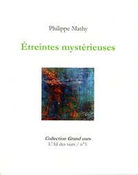 Image de Étreintes mystérieuses