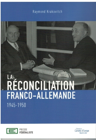 Picture of La réconciliation franco-allemande  1945-1950