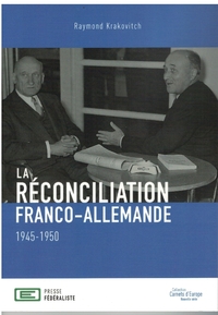 Picture of La réconciliation franco-allemande  1945-1950