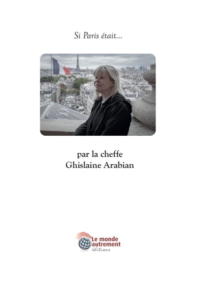 Image de Si Paris était... par la cheffe Ghislaine Arabian