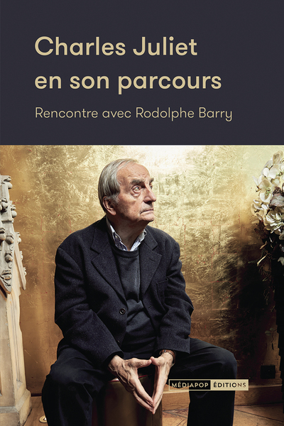 Picture of Charles Juliet en son parcours - Rencontre avec Rodolphe Bar