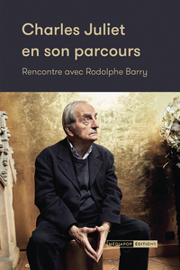 Picture of Charles Juliet en son parcours - Rencontre avec Rodolphe Bar