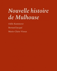 Picture of Nouvelle histoire de Mulhouse
