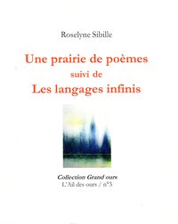 Image de Une prairie de poèmes suivi de Les langages infinis
