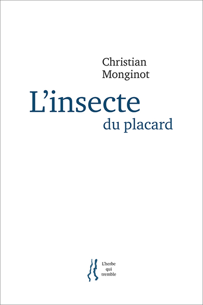Image de L'insecte du placard