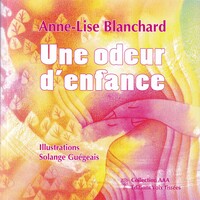 Image de Une odeur d'enfance