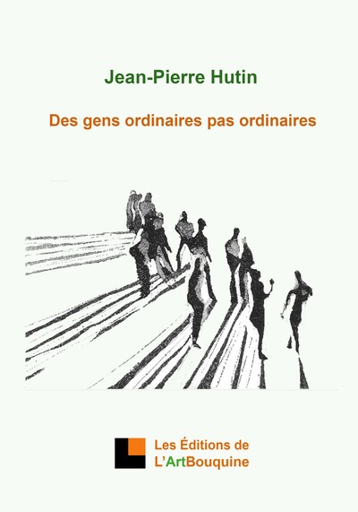 Image de Des gens ordinaires pas ordinaires