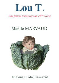 Image de Lou T  une femme transgenre du 21ème siècle