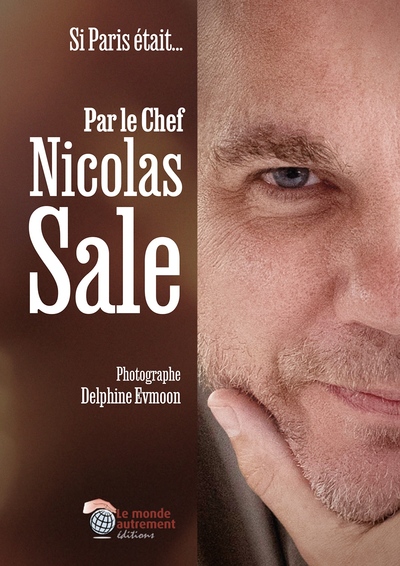 Image de Si Paris était... Par le Chef Nicolas Sale