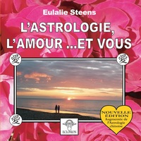 Picture of L'Astrologie, l'amour... et vous