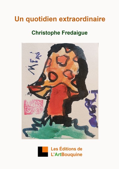 Picture of Un quotidien extraordinaire