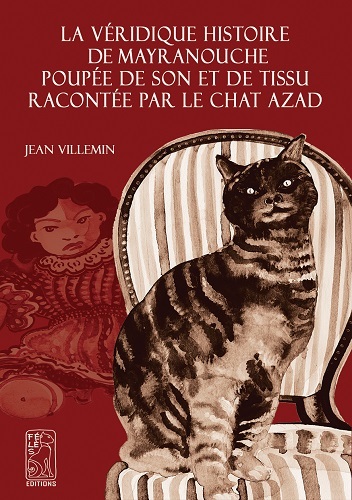 Picture of La véridique histoire de MAYRANOUCHE poupée de son et de tissu racontée par le chat Azad