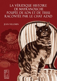 Picture of La véridique histoire de MAYRANOUCHE poupée de son et de tissu racontée par le chat Azad
