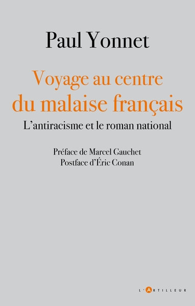 Picture of Voyage au centre du malaise français