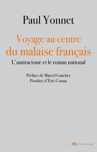 Picture of Voyage au centre du malaise français