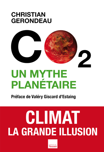 Picture of CO2 UN MYTHE PLANETAIRE