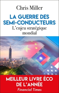 Picture of La guerre des semi-conducteurs