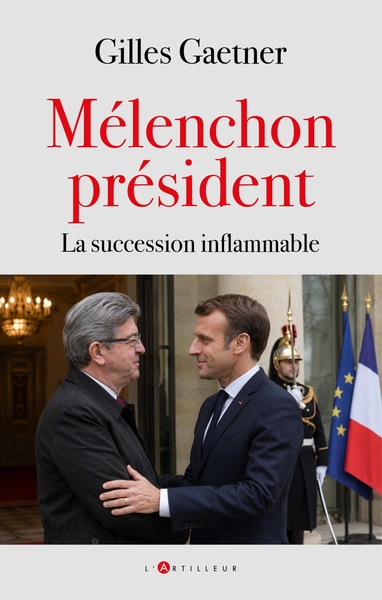 Picture of Mélenchon président