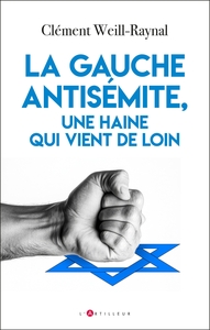 Image de La gauche antisémite, une haine qui vient de loin
