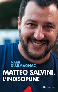 Image de Matteo Salvini, l'indiscipliné